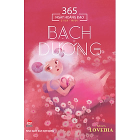 365 Ngày Hoàng Đạo - Bạch Dương