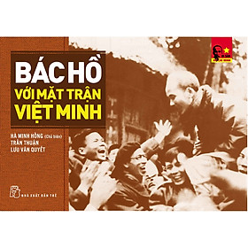 Download sách Bác Hồ Với Mặt Trận Việt Minh