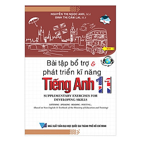 Download sách Bài Tập Bổ Trợ Và Phát Triển Kĩ Năng Tiếng Anh Lớp 11