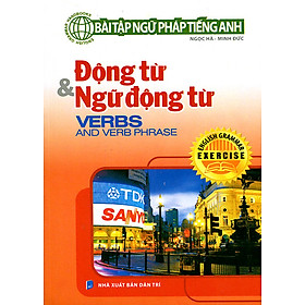 Download sách Bài Tập Ngữ Pháp Tiếng Anh - Động Từ Và Ngữ Động Từ