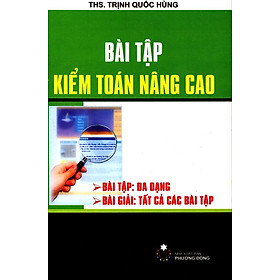 Nơi bán Bài Tập Kiểm Toán Nâng Cao - Giá Từ -1đ