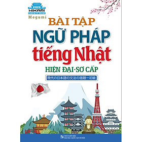 Nơi bán Hikari - Bài Tập Ngữ Pháp Tiếng Nhật Hiện Đại - Sơ Cấp  - Giá Từ -1đ