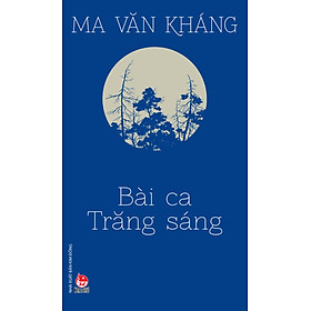 Bài Ca Trăng Sáng 