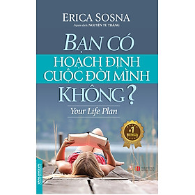 Nơi bán Bạn Có Hoạch Định Cuộc Đời Mình Không? - Giá Từ -1đ