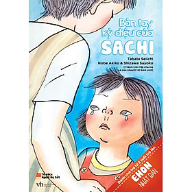 Download sách Ehon Nhật Bản: Bàn Tay Kỳ Diệu Của Sachi