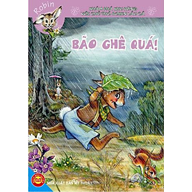 Download sách Thỏ Rừng Robin: Bão Ghê Quá