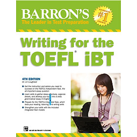 Download sách Barron's Writing For The Toefl IBT 4th (Không CD)