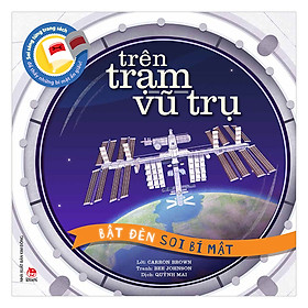 Download sách Bật Đèn Soi Bí Mật: Trên Trạm Vũ Trụ