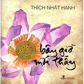 Bây Giờ Mới Thấy