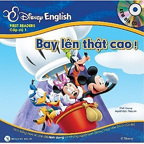 Disney English - Cấp độ 1: Bay Lên Thật Cao ! + Bác Sĩ Daisy (Kèm CD)