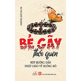 Bẻ gãy thói quen