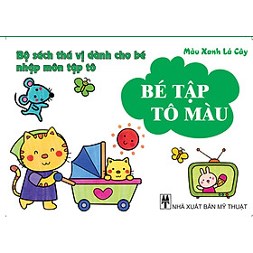 Download sách Bé Tập Tô Màu (Màu Xanh Lá Cây)