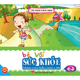 Download sách Bé Với Sức Khoẻ - Dành Cho Mẫu Giáo Lớn 2