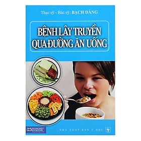 Nơi bán Bệnh Lây Truyền Qua Đường Ăn Uống - Giá Từ -1đ