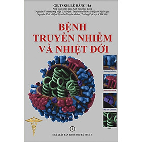 Nơi bán Bệnh Truyền Nhiễm Và Nhiệt Đới - Giá Từ -1đ