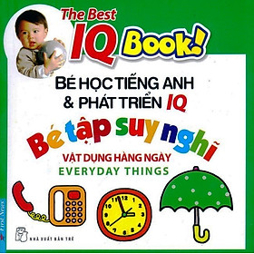 IQ - Bé Tập Suy Nghĩ: Vật Dụng Hàng Ngày