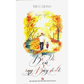 Bí Đỏ Và Ông Bảy Số Đề