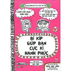 Bí Kíp Giúp Bạn Cực Kì Hạnh Phúc