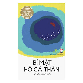 Download sách Bí Mật Hồ Cá Thần (Ấn Bản Kỉ Niệm 60 Năm NXB Kim Đồng)