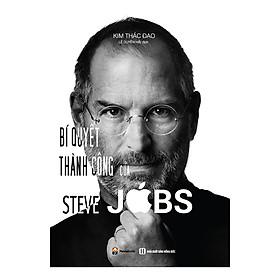 Nơi bán Bí Quyết Thành Công Của Steve Jobs - Giá Từ -1đ