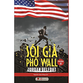 Sách Sói Già Phố Wall (Phần 2) - Tái Bản