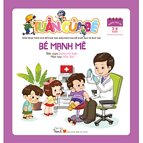 Tuần Của Bé – Bé Mạnh Mẽ