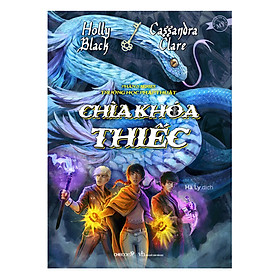 Sách Series Trường Học Pháp Thuật - Phần 3: Chìa Khóa Thiếc