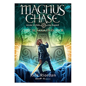 Nơi bán Chiếc Búa Của Thần Thor (Phần 2 Series Magnus Chase Và Các Vị Thần Của Asgard) - Giá Từ -1đ