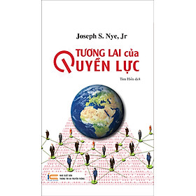 Tương Lai Của Quyền Lực
