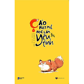 Cáo Hạt Mè Học Làm Yêu Tinh - Tập 1