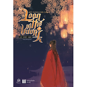 Nơi bán Loạn Thế Vi Vương (Tập 4) - Giá Từ -1đ