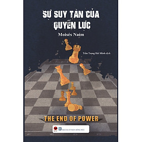 Sự Suy Tàn Của Quyền Lực