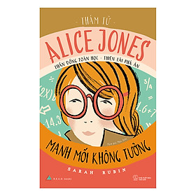 Thám Tử Alice Jones: Manh Mối Không Tưởng