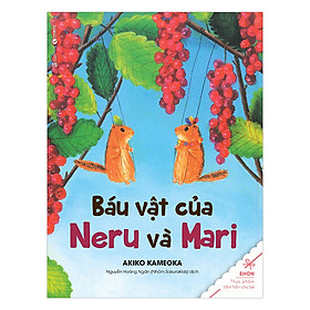 Download sách Ehon - Báu Vật Của Neru Và Mari