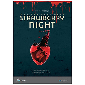 Download sách Strawberry Night - Dâu Đêm Đoạt Mệnh