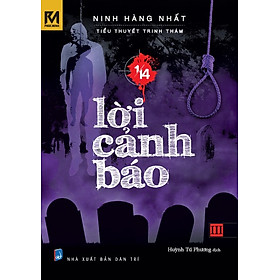 Download sách Tiểu Thuyết Trinh Thám 1/14 - Tập 3 - Lời Cảnh Báo