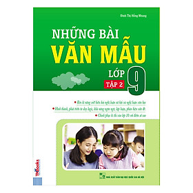 Nơi bán Những Bài Văn Mẫu Lớp 9 (Tập 2) - Giá Từ -1đ