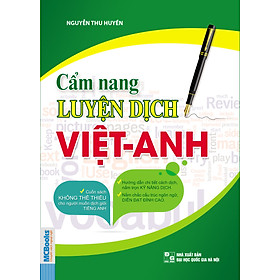 Cẩm Nang Luyện Dịch Việt - Anh (Tái Bản)