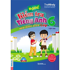 Nơi bán Bộ Đề Kiểm Tra Tiếng Anh Lớp 6 - Tập 2 - Giá Từ -1đ