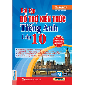 Mua Bài Tập Bổ Trợ Kiến Thức Tiếng Anh Lớp 10
