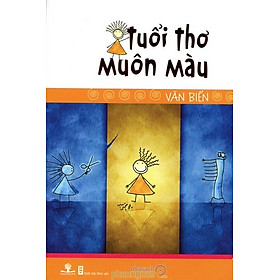 Tuổi Thơ Muôn Màu