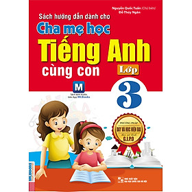 Cha Mẹ Học Tiếng Anh Cùng Con Lớp 3