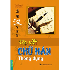 Tập Viết Chữ Hán Thông Dụng 