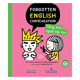 Hình ảnh Tiếng Anh Ngoài Lớp Học - Forgotten English Conversation (Kèm CD)