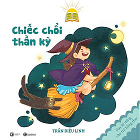 Nơi bán Chiếc Chổi Thần Kỳ - Giá Từ -1đ