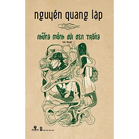 Những Mảnh Đời Đen Trắng