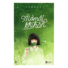 Download sách Mở Mắt Khi Hôn 