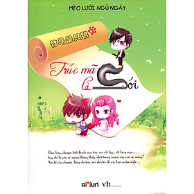 Sách Trúc Mã Là Sói