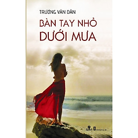 Nơi bán Bàn Tay Nhỏ Dưới Mưa - Giá Từ -1đ