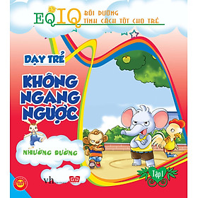 Dạy Trẻ Không Ngang Ngược - Nhường Đường